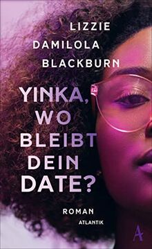 Yinka, wo bleibt dein Date?