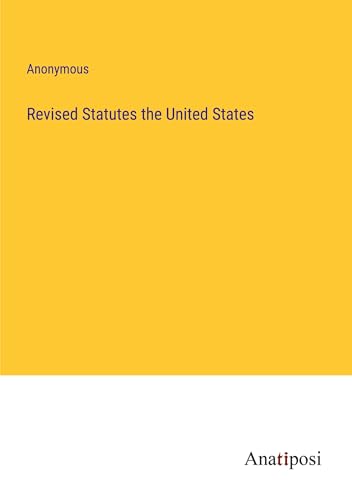 Revised Statutes the United States
