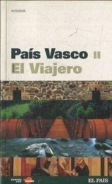 PAÍS VASCO II. Interior. Guías el Viajero