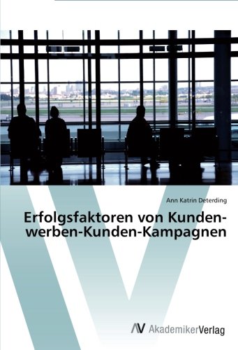Erfolgsfaktoren von Kunden-werben-Kunden-Kampagnen