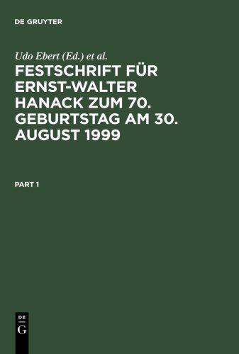 Festschrift für Ernst-Walter Hanack zum 70. Geburtstag am 30. August 1999