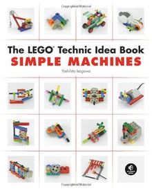 The LEGO Technic Idea Book: Simple Machines