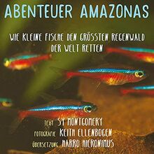 Abenteuer Amazonas: Wie kleine Fische den größten Wald der Welt retten