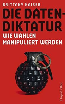 Die Datendiktatur - Wie Wahlen manipuliert werden