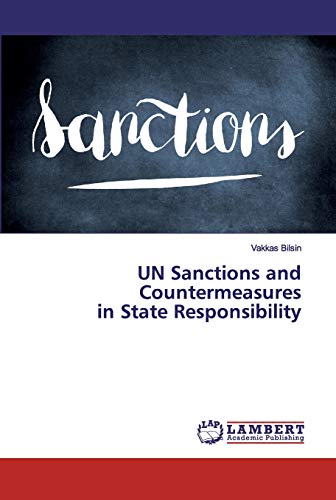 UN Sanctions and Countermeasures in State Responsibility