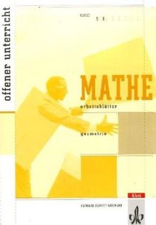 Arbeitsblätter Mathematik. Geometrie: Kopiervorlagen für den offenen Unterricht in der 5. und 6. Klasse