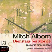 Dienstags bei Morrie. Die Lehre eines Lebens. 4 CDs