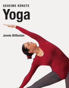 Yoga: Geheime Künste