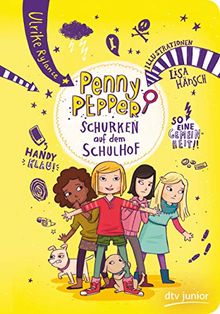 Penny Pepper 8 – Schurken auf dem Schulhof