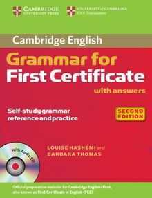 GRAMMAR FOR FIRST CERTIFICATE WITH ANSWERS 2ªED (Cambridge Books for Cambridge Exams)