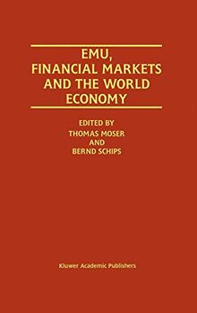 EMU, Financial Markets and the World Economy