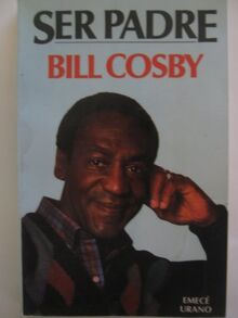 Ser Padre/Fatherhood von Cosby, Bill | Buch | Zustand gut