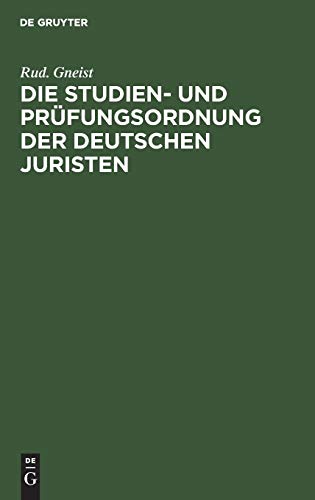 Die Studien- und Prüfungsordnung der deutschen Juristen