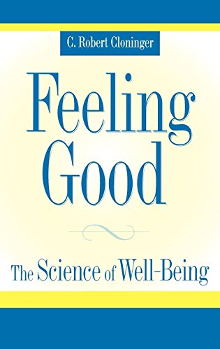 Feeling Good: The Science of Well-Being