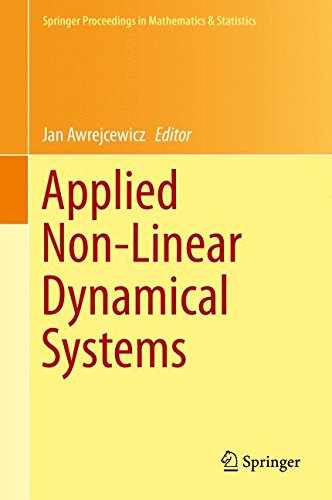 Applied Non-Linear Dynamical Systems (Springer Proceedings in Mathematics & Statistics)