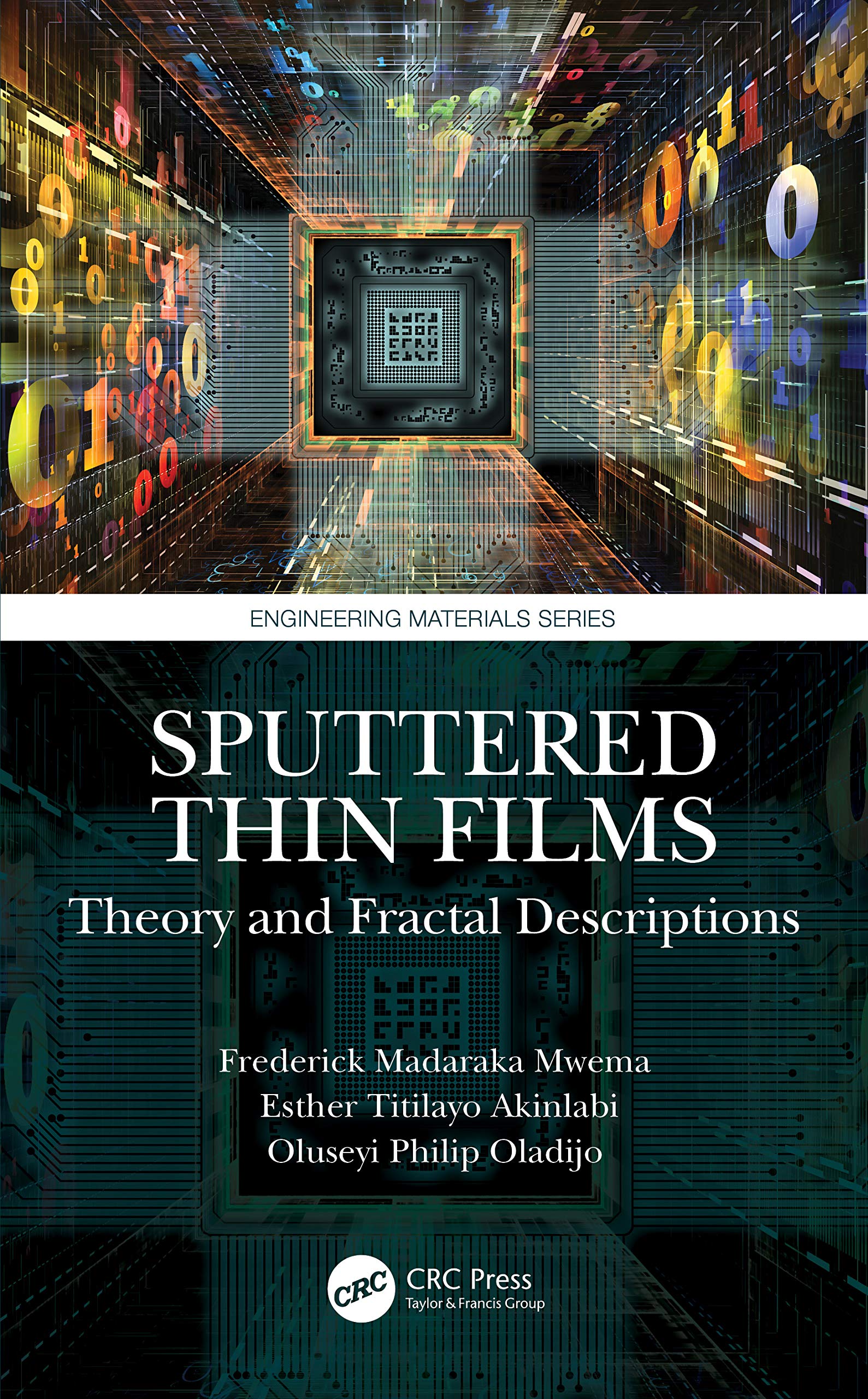 Sputtered Thin Films: Theory and Fractal Descriptions (Engineering Materials)