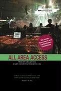 All Area Access. Produktionsleitung in der Veranstaltungsbranche