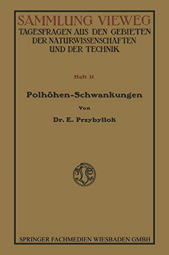 Die Polhöhen-Schwankungen (Sammlung Vieweg) (German Edition)