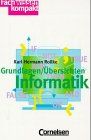 Fachwissen kompakt: Informatik: Grundlagen/Übersichten