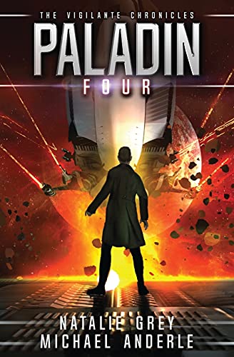 Paladin (The Vigilante Chronicles, Band 4)
