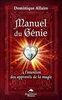 Manuel du Génie - A l'intention des apprentis de la magie