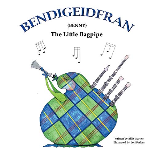 Bendigeidfran (Benny): The Little Bagpipe
