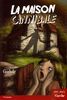 La maison cannibale