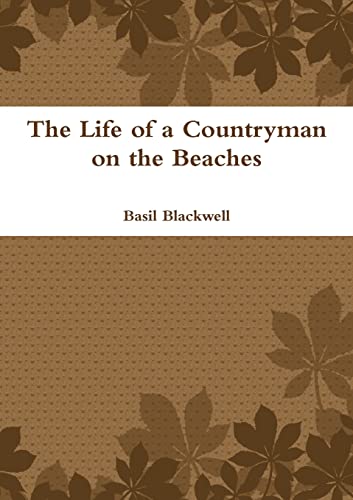 The Life of a Countryman on the Beaches