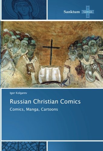 Russian Christian Comics: Comics, Manga, Cartoons