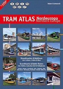 Tram Atlas Nordeuropa / Northern Europe: Skandinavien & Baltikum / Scandinavia & Baltic States