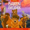 Bären Brüder. CD. . Original-Hörspiel zum Film