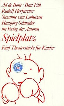 Spielplatz, Bd.2, Das besondere Leben der Hilletje Jans; Max; Nachtvögel; Der Junge im Bus; Rotkäppchen spielen (Theaterbibliothek)