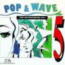 Pop & Wave Vol.5