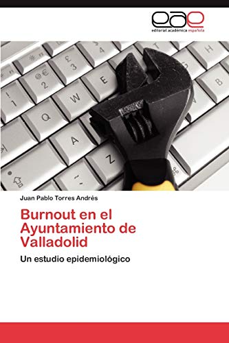 Burnout en el Ayuntamiento de Valladolid: Un estudio epidemiológico