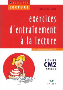 Exercices d'entraînement à la lecture, CM2