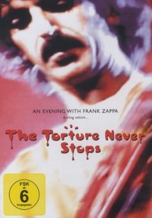 Frank Zappa - The Torture Never Stops