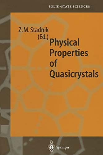 Physical Properties of Quasicrystals (Springer Series in Solid-State Sciences, 126, Band 126)