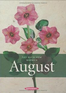 Das Buch vom warmen August