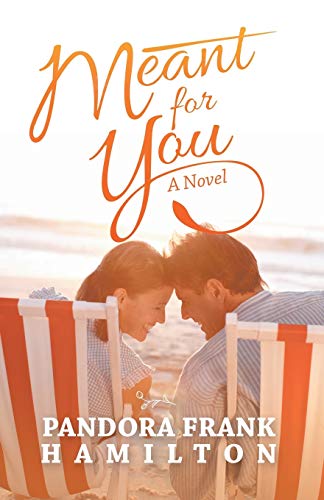 Meant for You: A Novel