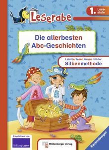 Leserabe mit Mildenberger Silbenmethode, Sonderband: Die allerbesten Abc-Geschichten: Silbe für Silbe lesen lernen