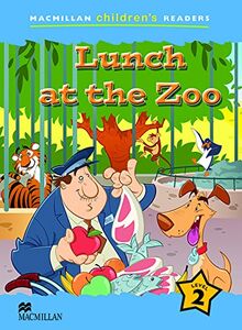 Macmillan Children's Readers Lunch at the Zoo Level 2 (MAC Children Readers)