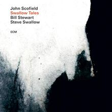 Swallow Tales von John Scofield, Steve Swallow | CD | Zustand sehr gut