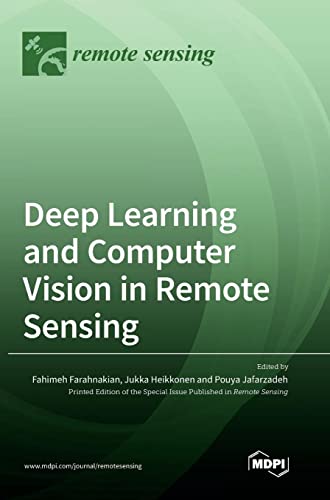 Deep Learning and Computer Vision in Remote Sensing