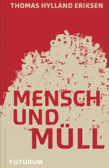 Mensch und Müll