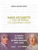 Marie-Antoinette & Axel de Fersen - Correspondance secrète