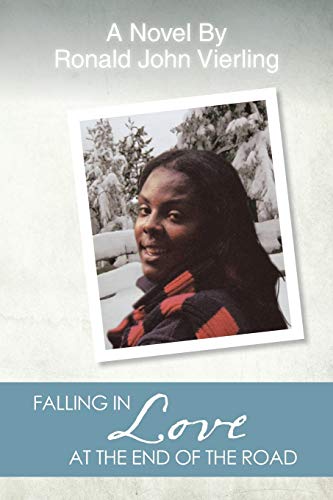 Falling in Love at the End of the Road
