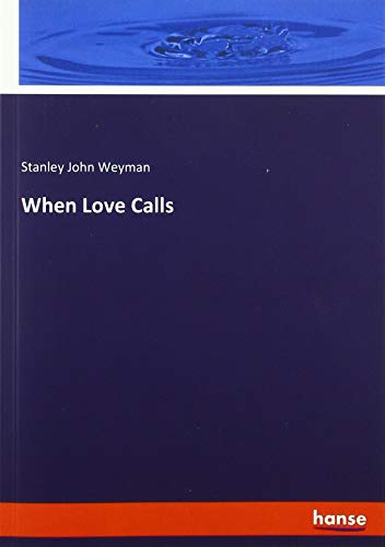 When Love Calls