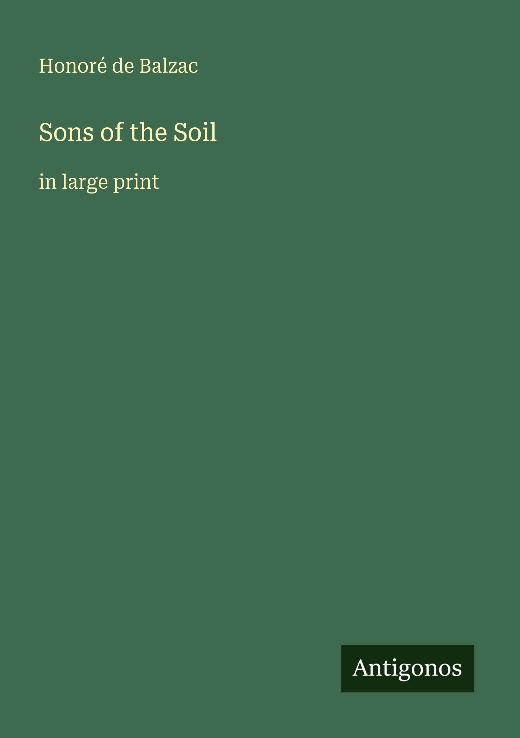 Sons of the Soil: in large print