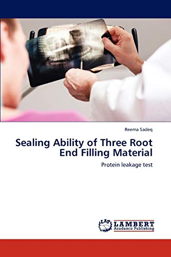 Sealing Ability of Three Root End Filling Material: Protein leakage test