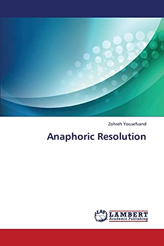 Anaphoric Resolution